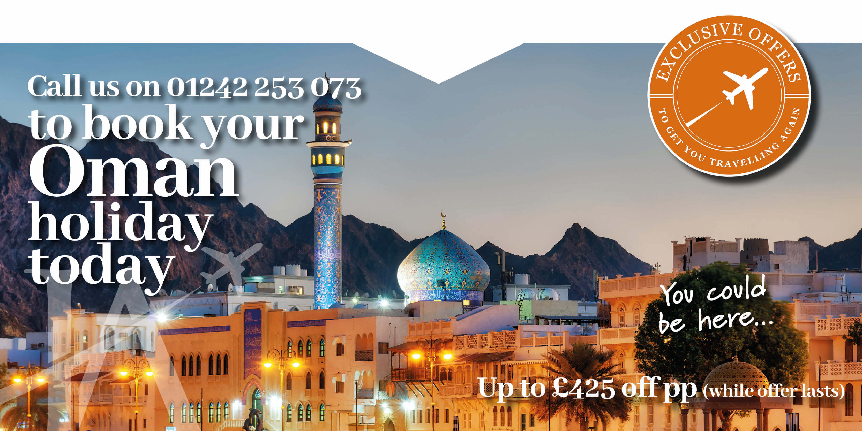 Oman holiday offer get in touch