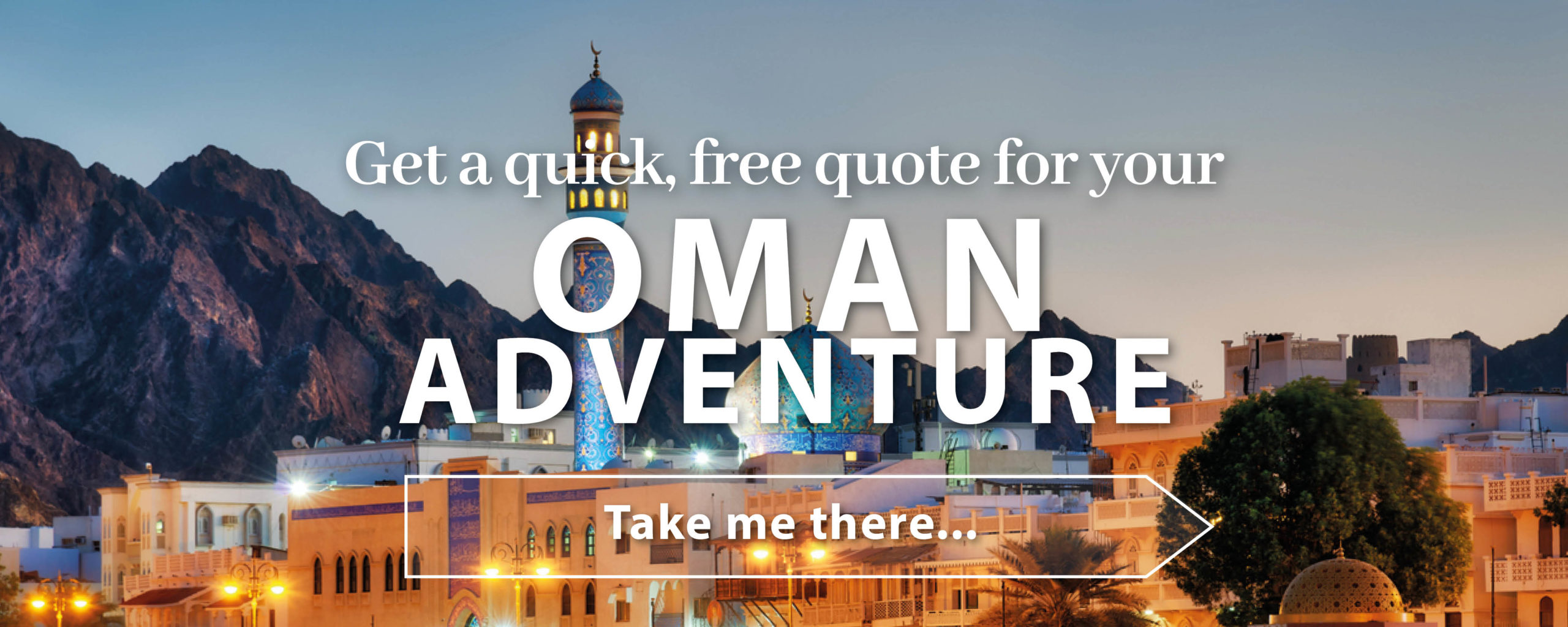 get a quote for Oman holiday