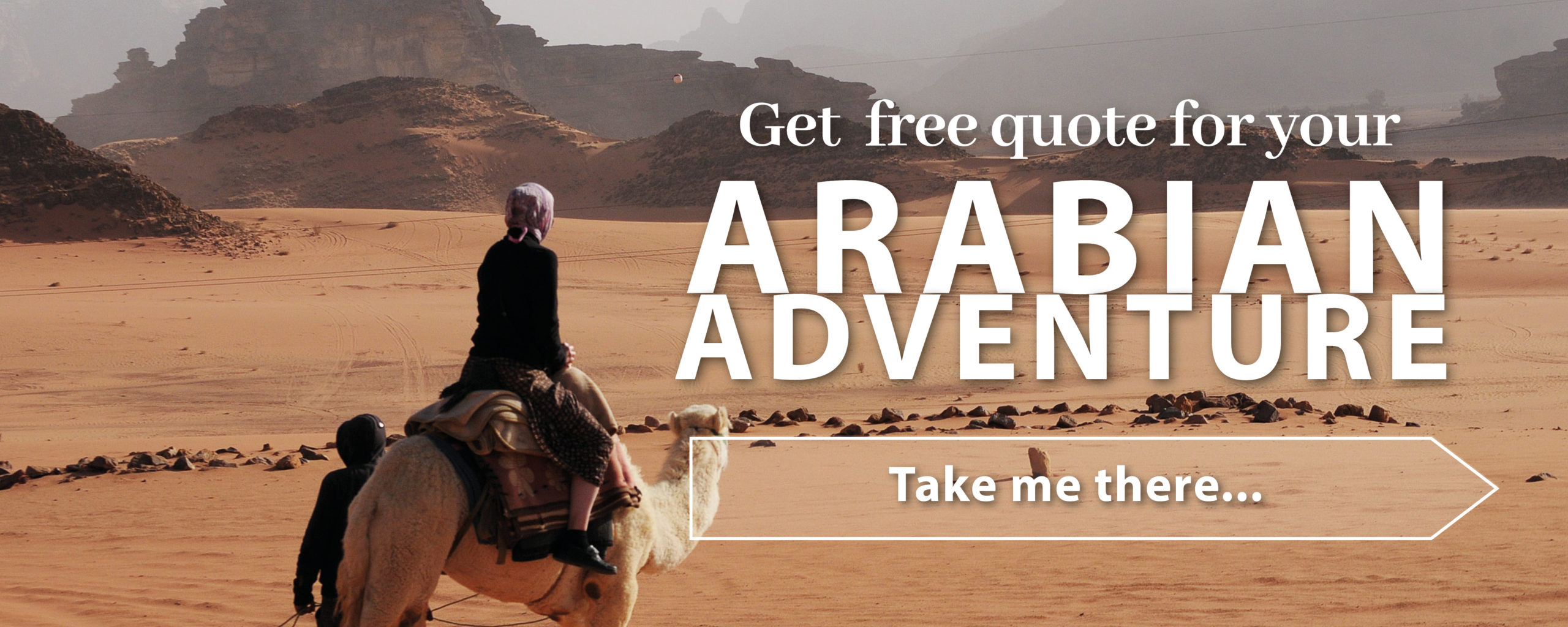 Get a quote for your Arabian adventure